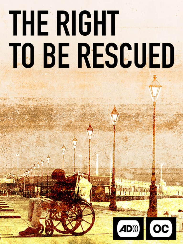 Movie poster for The Right to be Rescued